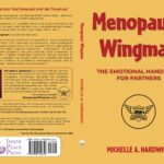 Menopause Wingman - new book by Michelle A. Hardwick