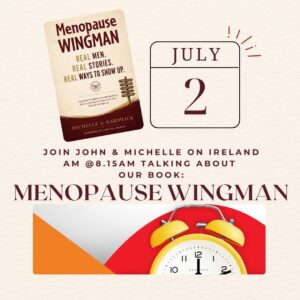Menopause Wingman Ireland AM | Michelle A. Hardwick and husband John